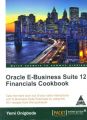 Oracle E-Business Suite 12 Financials Cookbook,Onigbode: Book by Yemi Onigbode