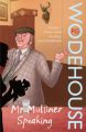 Mr Mulliner Speaking: Book by P. G. Wodehouse