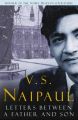 Letters Between a Father and Son: Book by V. S. Naipaul