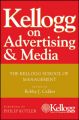 Kellogg on Advertising & Media: The Kellogg School of Management: Book by Bobby J. Calder
