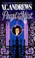 Pearl in the Mist: Book by V.C. Andrews