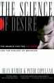 The Science of Desire: Search for the Gay Gene and the Biology of Behaviour: Book by Dean H. Hamer
