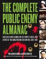 The Complete Public Enemy Almanac: New Facts and Features on the People, Places and Events of the Gangster and Outlaw Era: 1920 - 1940: Book by William J. Helmer