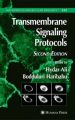 Transmembrane Signaling Protocols: Book by Hydar Ali,Haribabu Bodduluri