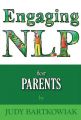 NLP for Parents: Book by Judy Bartkowiak