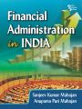 FINANCIAL ADMINISTRATION IN INDIA: Book by Mahajan Sanjeev Kumar |Mahajan Anupama Puri