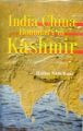 India China Boundary In Kashmir: Book by H.N. Kaul