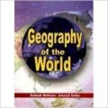 Geography of the World, 314 pp, 2010 (English): Book by Subhah Mehtani, Amarjit Sinha