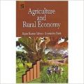 Agriculture and Rural Economy: Book by Rajan Kumar Sahoo