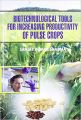 Biotechnological Tools for Increasing Productivity of Pulse Crops (English): Book by Sanjay Sharma