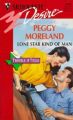 Lone Star Kind of Man: Book by Peggy Moreland
