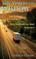 The Vision of Wisdom: Holy Inspired by God: Book by Gerald Filyaw