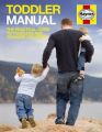 Toddler Manual: The Practical Guide to Toddlers and Younger Children: Book by Dr. Ian Banks