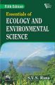 Essentials of ECOLOGY AND ENVIRONMENTAL SCIENCE: Book by RANA S.V.S.