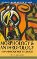 Morphology and Anthropology A Handbook for Students
: Book by Duckworth, W. L.