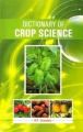 Dictionary of Crop Science: Book by Chandola, R P