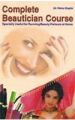 Complete Beautician Course English(PB): Book by Renu Gupta
