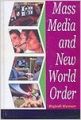 Mass Media and New World Order (English) 01 Edition: Book by Rajesh Kumar