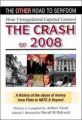 Crash 2008: Book by Arthur Swan
