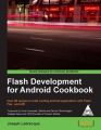 Flash Development for Android Cookbook (English): Book by Joseph Labrecque