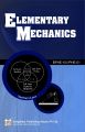 BPHE101/PHE01 Elementary Mechanics (IGNOU Help book for BPHE-101/PHE-01  in English Medium): Book by GPH Panel of Experts 