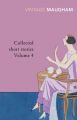 Collected Short Stories Volume 4 : Book by W. Somerset Maugham