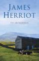Vet in Harness: Book by James Herriot