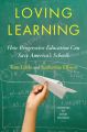 Loving Learning: Book by Tom Little