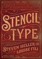 Stencil Type: Book by Steven Heller