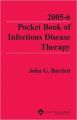 Pocket Book of Infectious Disease Therapy 2005-2006 2005-2006 (English) 13th Special Edition (Paperback): Book by John G Bartlett Md