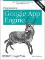 Programming Google App Engine: Book by Dan Sanderson