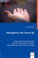 Metaphors We Serve by: Book by Joby Blaine Taylor