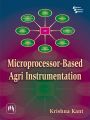 MICROPROCESSOR-BASED AGRI INSTRUMENTATION: Book by KANT KRISHNA