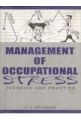 Management of Occupational Stress: Theory And Practice: Book by A.K. Srivastava