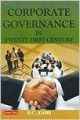 Corporate Governance in Twenty First Century: Book by Johri, R.C. 