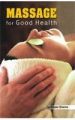 Massage For Good Health English(PB): Book by Dr. Rajeev Sharma
