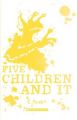 Scholastic Classics: Five Children And It (English) (Paperback): Book by E Nesbit
