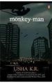 Monkey-man: Book by K.R. Usha