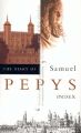 The Diary of Samuel Pepys: v. 11: Index: Book by Samuel Pepys