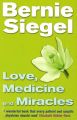 Love, Medicine and Miracles: Book by Bernie S. Siegel