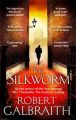 The Silkworm (Paperback): Book by Robert Galbraith