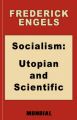 Socialism: Utopian and Scientific (Appendix: The Mark. Preface: Karl Marx): Book by Frederick (Friedrich), Engels