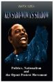 Ken Saro-Wiwa's Shadow: Politics, Nationalism and the Ogoni Protest Movement (PB): Book by Sanya, Osha