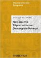 Stereospecific Polymerization and Stereoregular Polymers: Milan  Italy  June 8-12 2003 (Macromolecular Symposia) (English) (Hardcover): Book by GIARRUSSO A. ET. AL.