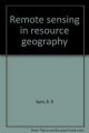 Remote Sensing in Resource Geography: Book by R. R. Saini