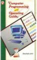 Computer Programming And Operating Guide English(PB): Book by Shashank Johri