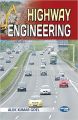 Highway Engineering: Book by Goel
