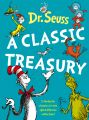 Dr. Seuss: A Classic Treasury: Book by Dr. Seuss