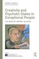 Creativity and Psychotic States in Exceptional People: The Work of Murray Jackson: Book by Murray Jackson