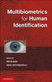 Multibiometrics for Human Identification: Book by Bir Bhanu , Venu Govindaraju